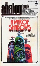 A War of Shadows by Jack L. Chalker (An Analog Book) / 1979 Ace Science Fiction - £1.78 GBP