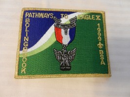 1999 Pathways To Eagle X Bolingbrook, Illinois BSA Pocket Patch - $20.00