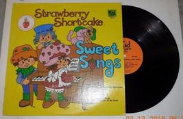 1980 Strawberry Shortcake Lp Sweet Songs Vinyl Album Record Kid stuff KSS166 - $33.30