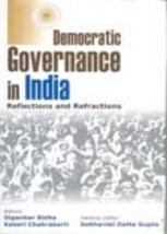 Democratic Governance in India: Reflections and Refractions [Hardcover] - £20.33 GBP