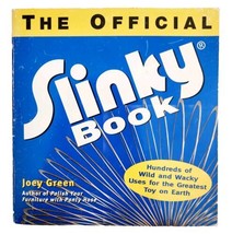 1999 The Official Slinky Book PB First Edition Toys And Games Joey Green E86 - $19.99