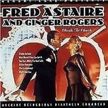 Fred Astaire : Cheek to Cheek CD (2008) Pre-Owned - £11.90 GBP