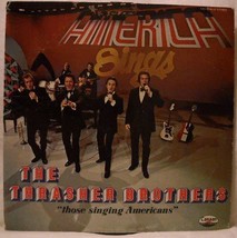 America Sings with the Thrasher Brothers [Vinyl] THRASHER BROTHERS - $9.89