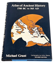 Atlas of Ancient History: 1700 B.C. to 565 A.D. by Michael Grant, HCDJ Very Good - £6.28 GBP