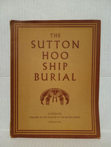 The Sutton Hoo Ship Burial - The British Museum - 1956 - Rare - Free Shipping - £27.46 GBP