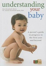 Understanding your baby: A parent&#39;s guide to progress Paperback Book - £6.19 GBP