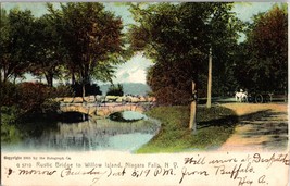 Antique Postcard Rustic Bridge Willow Island, Niagara Falls NY, Rotograph Co. - £5.54 GBP