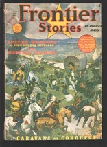 Frontier Stories of Pioneer Days-Summer 1940-Curley Bill-Robin Hood of The We... - £28.09 GBP