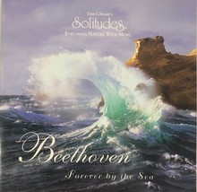 Dan Gibson - Solitudes - Beethoven: Forever by the Sea (CD 1997) Near MINT - £6.96 GBP