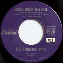 The Kingston Trio - El Matador / Home From The Hill [7&quot; 45 rpm Single] - £3.63 GBP