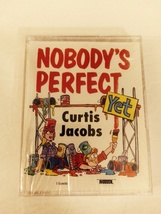 Nobody&#39;s Perfect...Yet Abridged Audio Cassette by Curtis Jacobs Brand New Sealed - £12.73 GBP