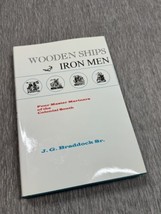 Wooden Ships - Iron Men: Four Master Mariners of the Colonial South Sign... - $98.99