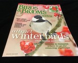 Birds &amp; Blooms Magazine Extra January 2012 Attract Winter Birds, Best Trees - $9.00