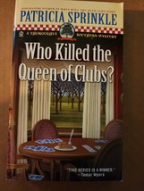 Who Killed the Queen of Clubs? Paperback-Patricia Sprinkle - £3.54 GBP