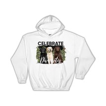 Labrador Celebrate Diversity : Gift Hoodie Dog Puppy Pet Animal Cute - £28.76 GBP