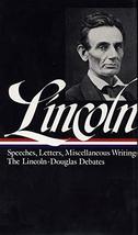 Lincoln: Speeches and Writings 1832-1858 (Library of America) [Hardcover] Abraha - £10.45 GBP