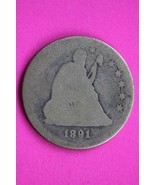 1891 S Seated Liberty Silver Quarter Scarce Guaranteed Authentic Rare Co... - $510.00 MXN