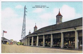 Louisiana Postcard New Orleans French Market - £1.69 GBP