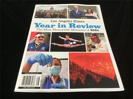 Los Angeles Times Special Edition Magazine Year in Review-Memorable Moments 2021 - £8.77 GBP