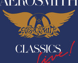 Classics Live! [Audio CD] Aerosmith - $12.99