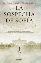 La Sospecha De Sofia - Libro Nuevo En Español - Autora Paloma Sanchez Garnica - £36.51 GBP