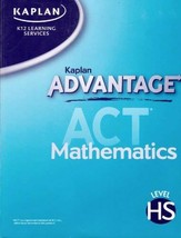 Kaplan K12 Learning Services : Kaplan Advantage ACT Mathematics Level HS... - £43.42 GBP