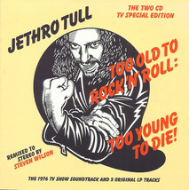 Jethro Tull – Too Old To Rock &#39;N&#39; Roll: Too Young To Die! - 1CD - Rare - £8.57 GBP