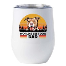 World&#39;s Best Pit bull Dog Dad Wine Tumbler 12oz White Cup Gift For Dog Pet Lover - £17.87 GBP