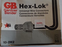 Gb Hex-lok Wire Connectors 10-2H2 Gray Box of 50  inv E27 - £5.53 GBP