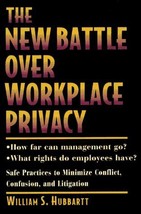 The New Battle over Workplace Privacy - William Hubbartt - Hardcover - V... - $6.00