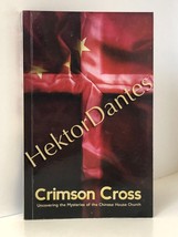 Crimson Cross: Uncovering the Mysteries of the Ch by Bach &amp; Zhu (2012 Softcover) - £10.48 GBP