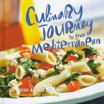 Culinary Journey to the Mediterranean Meredith Custom Publishing - £3.93 GBP