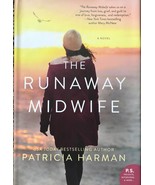 The Runaway Midwife, Patricia Harman, Canada, Adventure, Action, Medical... - $29.91 CAD