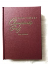 Thirty Years of Championship Golf by Gene Sarazen hardcover 1987 mint - £17.98 GBP