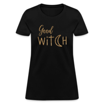 Good Witch T-Shirt - $52.02 CAD