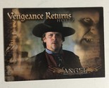 Angel Trading Card David Boreanaz #85 Vengeance Returns - £1.55 GBP
