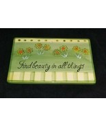 Green Ceramic Tile Inspirational Quote &quot;Find Beauty In All Things&quot; With ... - £11.76 GBP