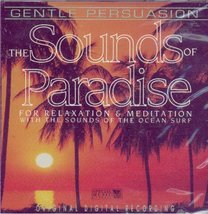 The Sounds of Paradise [Audio CD] Gentle Persuasion - £3.84 GBP