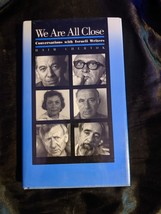 We Are All Close: Conversations with Israeli Writers by Haim Chertok - £8.59 GBP