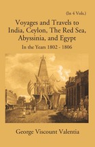 Voyages And Travels To India, Ceylon The Red Sea Abyssinia And Egypt In The Year - £22.84 GBP
