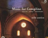 Music for Compline [Audio CD] Thomas Tallis; William Byrd; John Sheppard... - £23.69 GBP