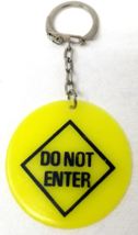 Do Not Enter Warning Keychain Sign Yellow Black 1990s Round Plastic - £9.67 GBP