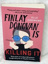 Finlay Donovan Is Killing It: A Mystery - Paperback - - £5.67 GBP