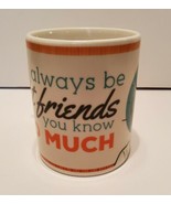 50&#39;s Style Coffee Mug Cup Retro Look Always Be Best Friends You Know Too... - £11.62 GBP