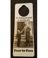 NOS VTG 90s Novelty Door Hanger I&#39;m Looking Forward to Meeting You Face-... - $5.89