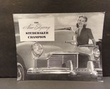 The New Skyway Studebaker Champion Sales Brochure 1947 - $67.48