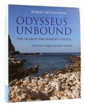 Robert Bittlestone ODYSSEUS UNBOUND The Search for Homer&#39;s Ithaca 1st Edition 1s - £67.88 GBP