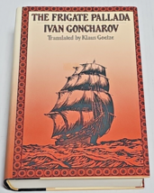 The Frigate Pallada by Ivan Goncharov Translated by Klaus Goetze 1987 1st HCDJ - £27.96 GBP