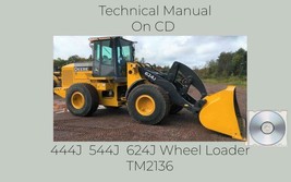 John Deere 444J  544J  624J Wheel Loader Repair Technical Manual  TM2136 - £14.97 GBP+