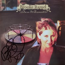 Brooke Ramel: Turn It Around, Autographed 2004 Cd - £8.74 GBP
